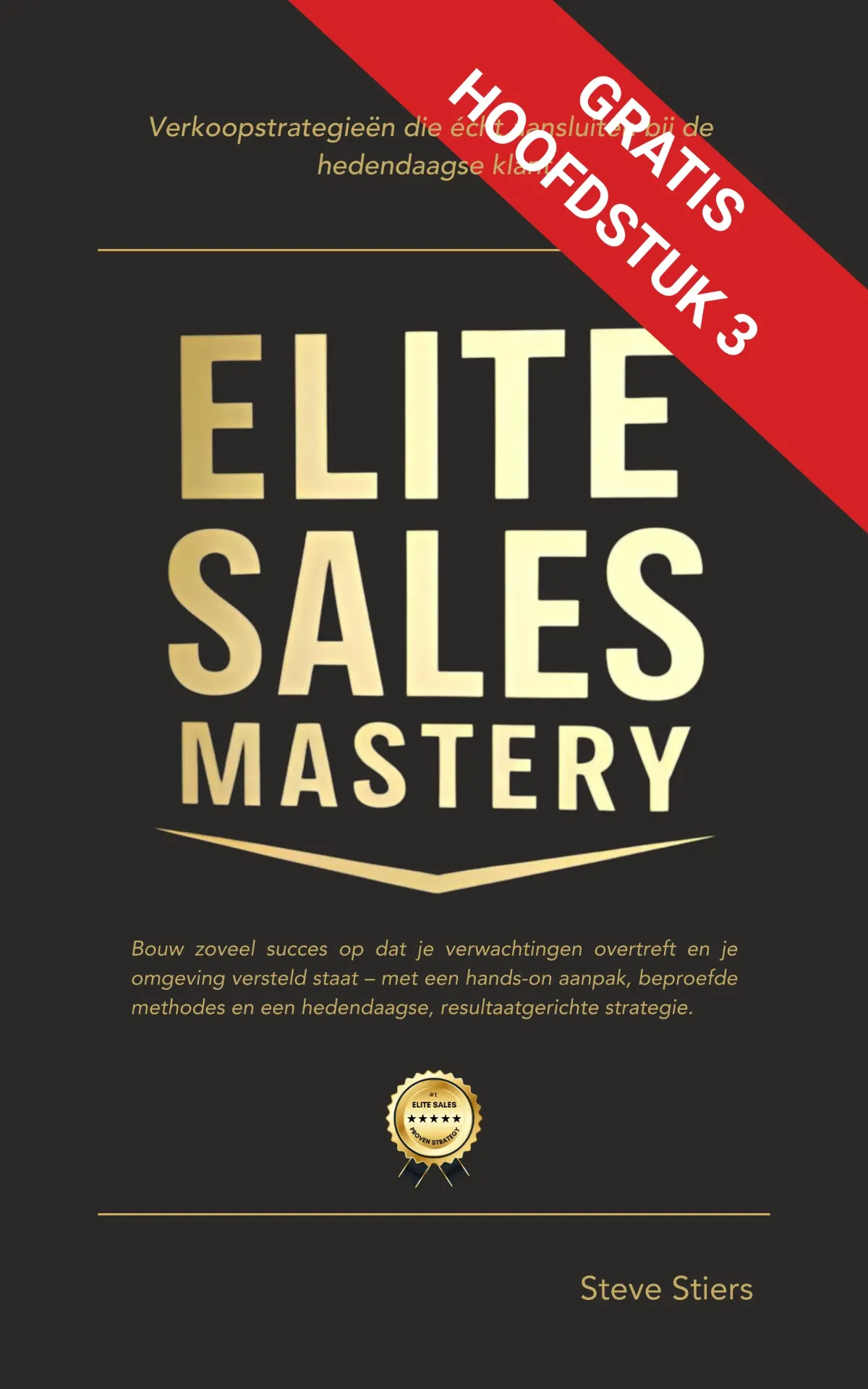 Elite Sales Mastery - Hoofdstuk 3